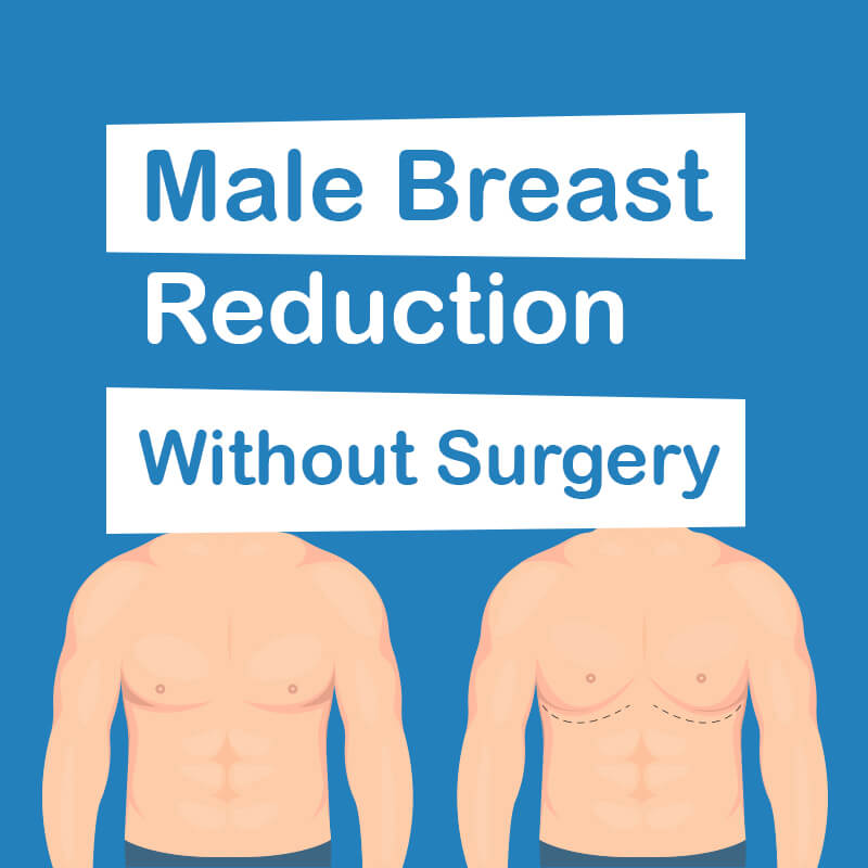 تصغير الثدي عند الرجال بدون جراحة