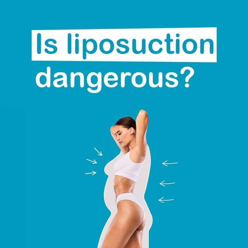 La liposuccion est dangereuse?